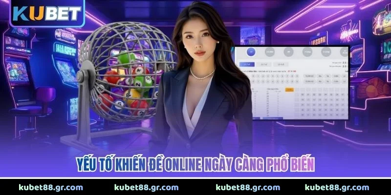 Yếu tố khiến đề online ngày càng phổ biến