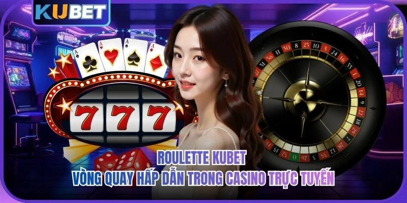 Roulette KUBET