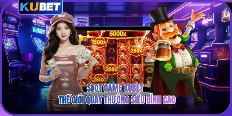 Slot Game KUBET