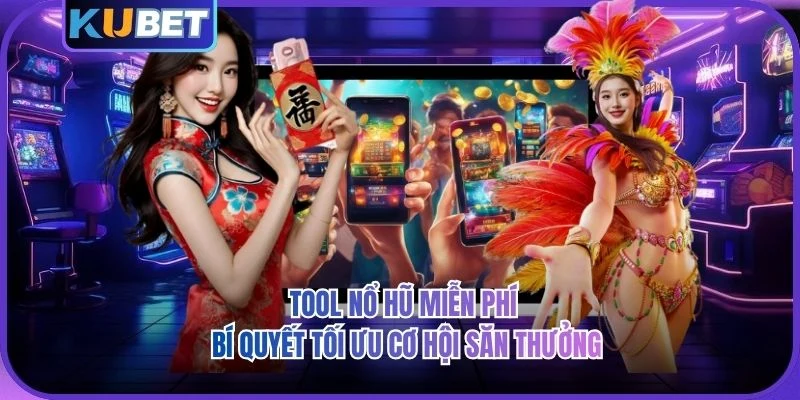 Tool Nổ Hũ Miễn Phí
